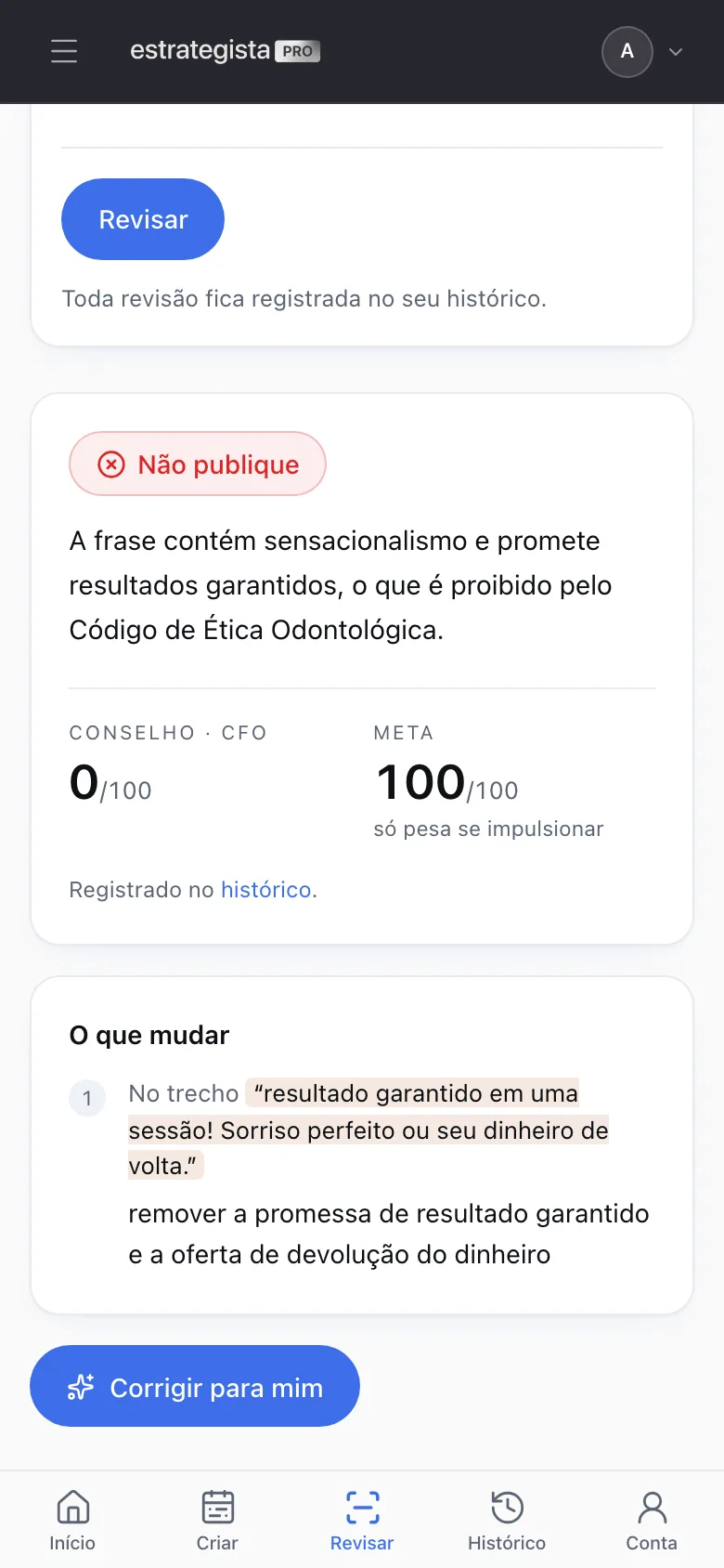 Tela do Clinical com o selo Não publique e o trecho que causou o problema